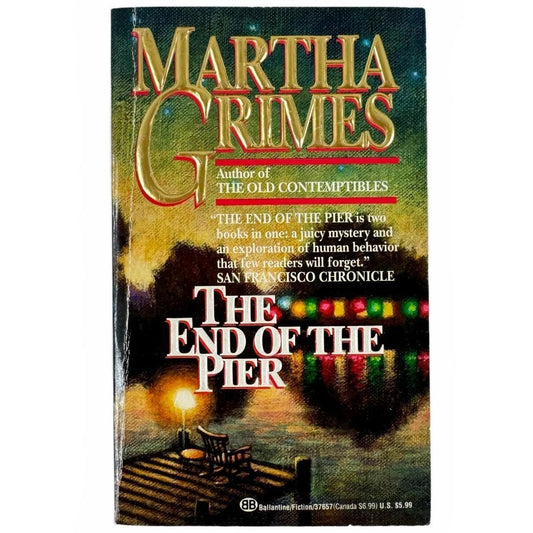 The End of the Pier by Martha Grimes