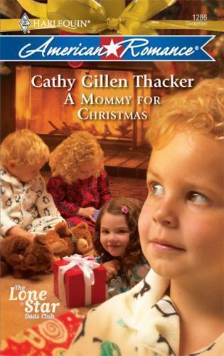 A Mommy for Christmas by Cathy Gillen Thacker (Paperback)