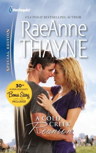 A Cold Creek Reunion by RaeAnne Thayne (Paperback)