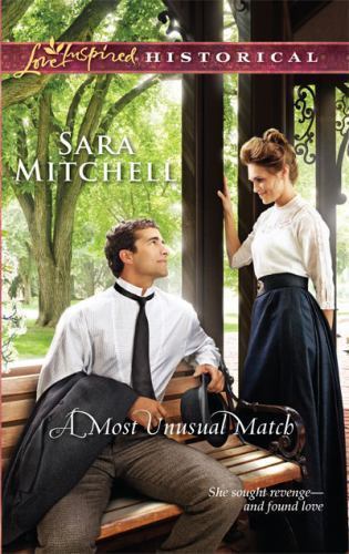 A Most Unusual Match by Sara Mitchell (Paperback)